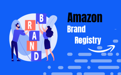 Amazon Brand Registry – Vorteile, Erklärung und Voraussetzungen
