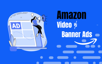 Amazon Video vs. Banner-Anzeigen – Was ist besser?