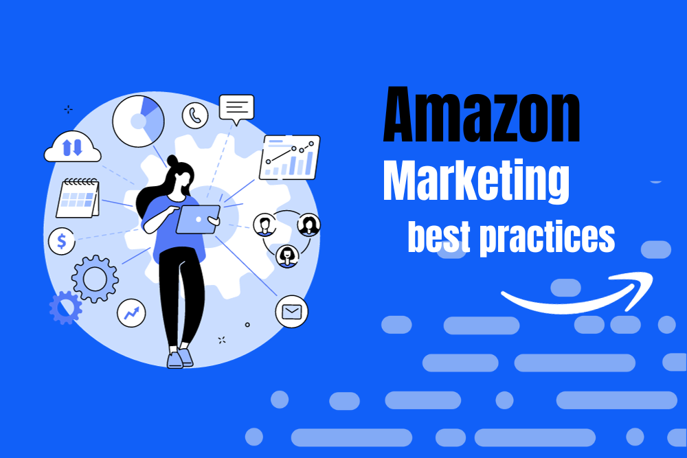 amazon marketing best practices